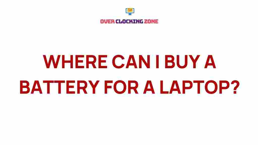 best-places-buy-laptop-batteries