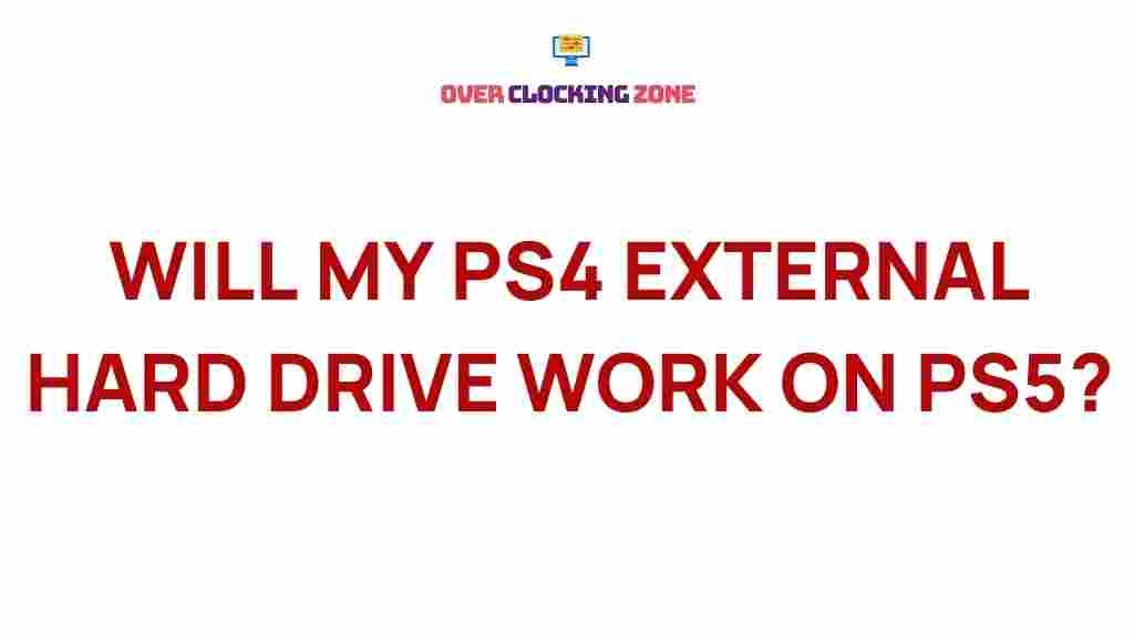 ps4-external-hard-drive-ps5-compatibility
